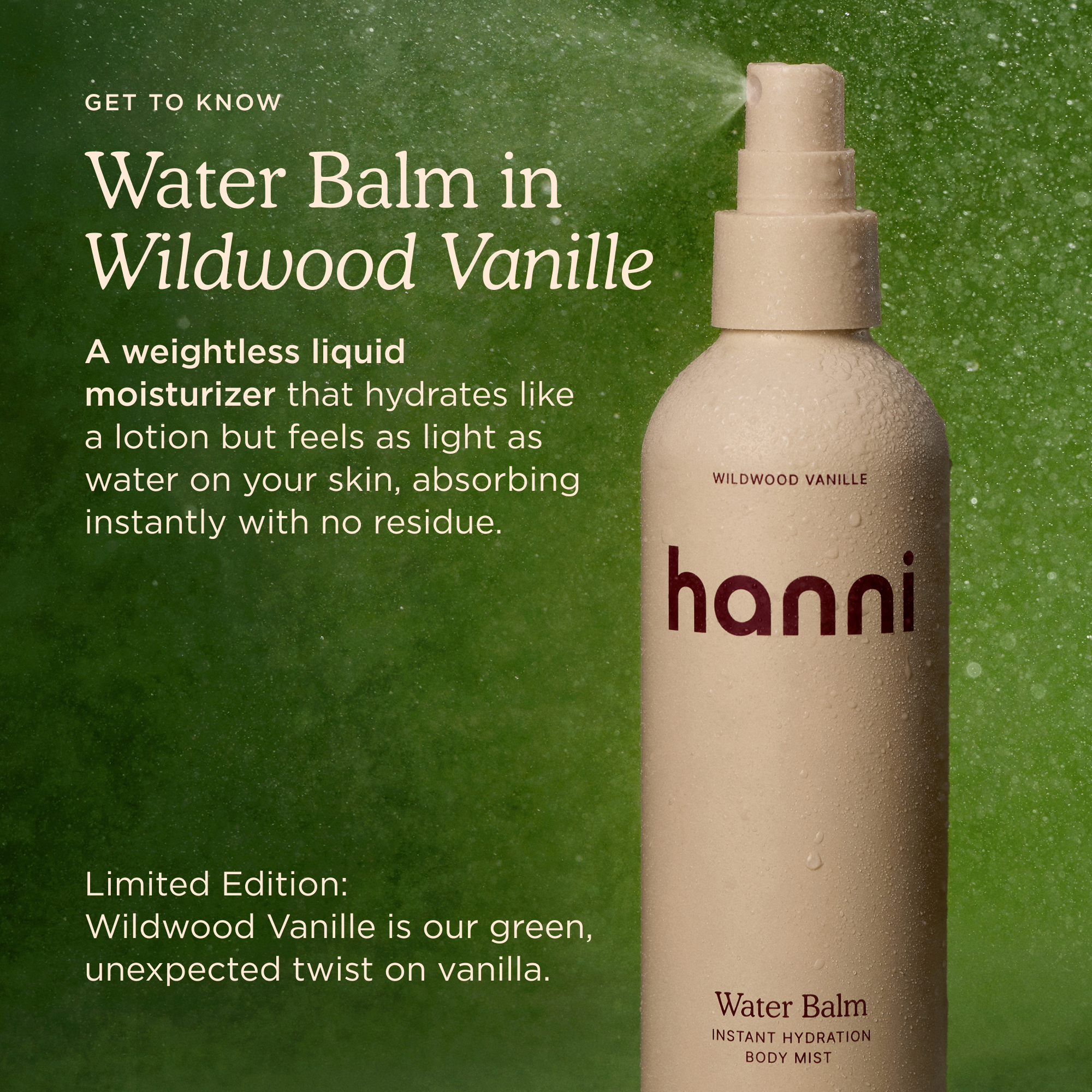 Get to know Water Balm in Wildwood Vanille